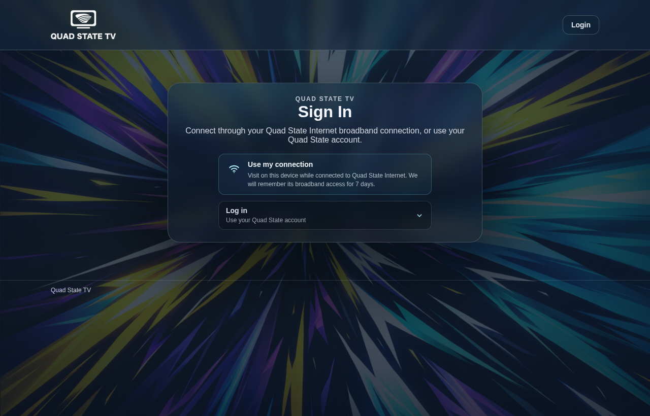 Quad State TV sign-in page with Use my connection and Log in options